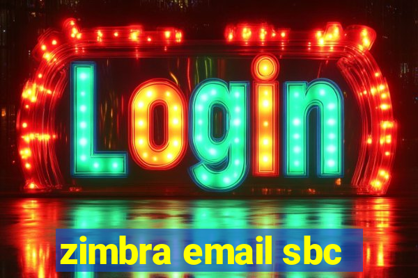 zimbra email sbc